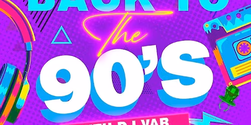 Back to the 90s With DJ VAR