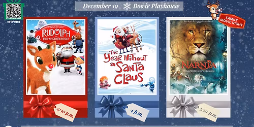Holiday Movie Magic at Bowie Playhouse December 19