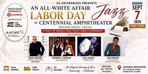 All White Affair: Labor Day Jazz at Centennial Amphitheater