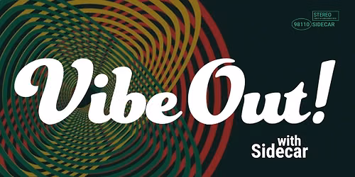 Vibe Out!