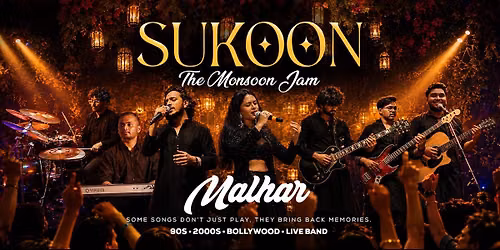 Sukoon The Monsoon Jam Malhar Band