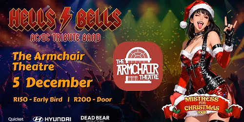 Hells Bells \u2013 The Armchair Theatre