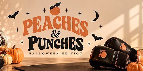 Peaches & Punches : Halloween Edition