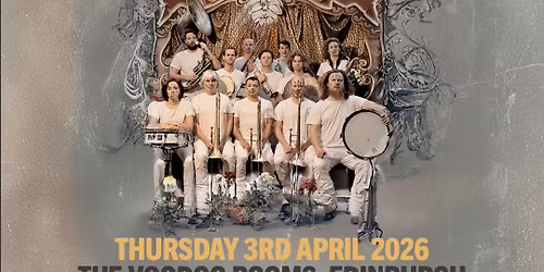 Hackney Colliery Band \/ The Voodoo Rooms \/ Edinburgh \/ 30.04.26