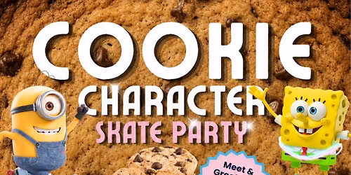 \ud83c\udf6a\u2728 COOKIE CHARACTER SKATE PARTY! \u2728\ud83c\udf6a