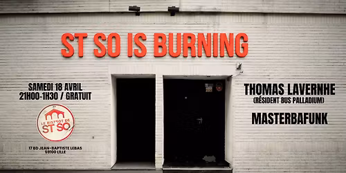 \ud83e\udea9 ST SO IS BURNING #2 \ud83e\udea9 THOMAS LAVERNHE + MASTERBAFUNK \ud83e\udea9 GRATUIT