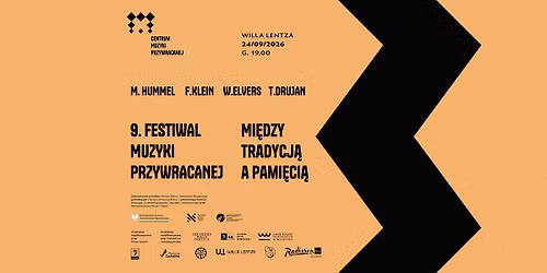 Festiwal Muzyki Przywracanej | Koncert towarzysz\u0105cy | Mi\u0119dzy tradycj\u0105 a pami\u0119ci\u0105