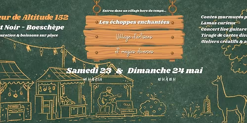 Les \u00e9choppes enchant\u00e9es, village d'artisans et magies diverses