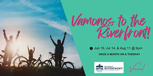 V\u00e1monos to the Riverfront!