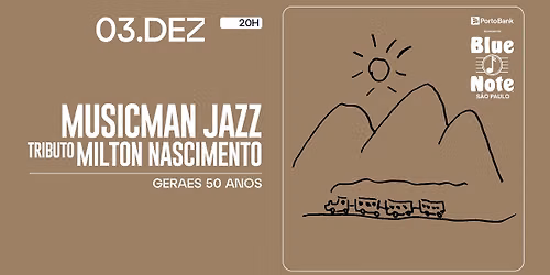 TRIBUTO MILTON NASCIMENTO - MUSICMAN JAZZ - GERAES 50 ANOS