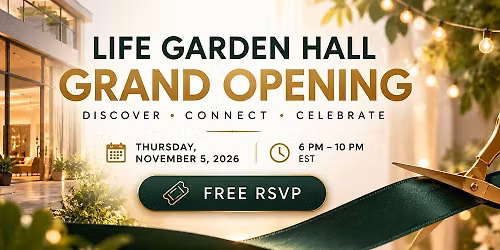 Life Garden Hall Grand Opening