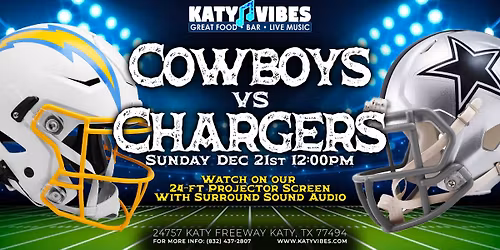 \ud83c\udfc8 Cowboys vs Chargers Watch Party at Katy Vibes! \ud83c\udfc8