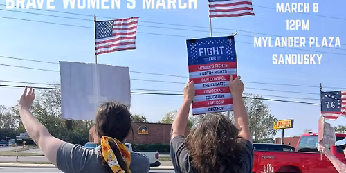 Brave Women's March - Sandusky
