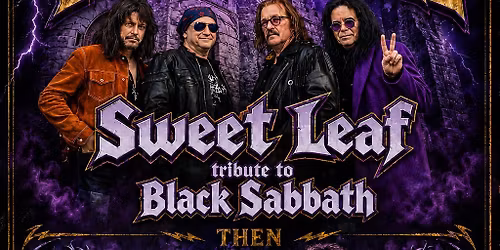 Sweet leaf and Ultimate Sin at Wicked