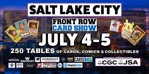 First Show in Salt Lake City! - Cards, Comics & Collectibles