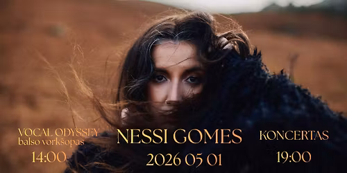NESSI GOMES | VOCAL ODYSSEY | balso vork\u0161opas Laum\u017eirgi\u0173 \u017eem\u0117je