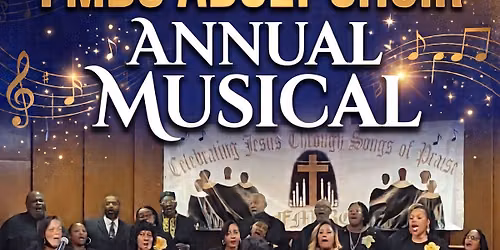 FMBC Adult Choir Annual Musical