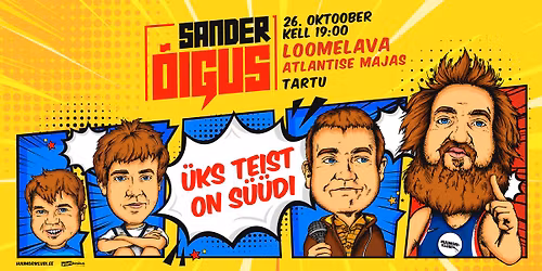 Sander \u00d5igus: "\u00dcks Teist on S\u00fc\u00fcdi!" - Tartu