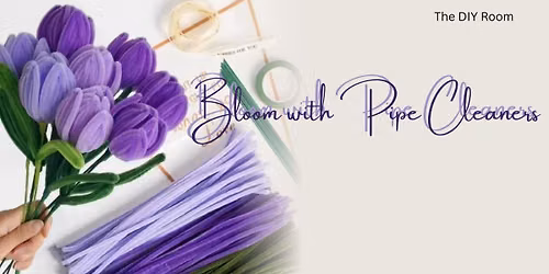 Bloom with Pipe Cleaners