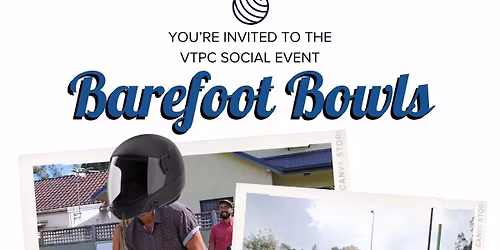 VTPC Barefoot Bowls Night \u2013 Fairfield Bowls Club
