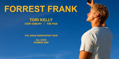 SOLD OUT! Forrest Frank - Portland, OR