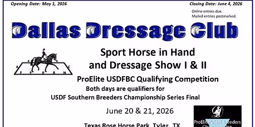 DDC SPORT HORSE IN HAND AND DRESSAGE SHOW I & II