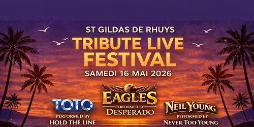 \u2605TRIBUTE LIVE FESTIVAL#4\u2605STGILDAS DE RHUYS\u2605CALIFORNIA DREAM\u2605