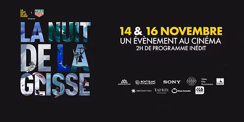 LA NUIT DE LA GLISSE 2025