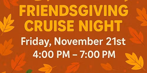 Season Wrap-Up: Friendsgiving Cruise Bash! \ud83e\udde1\ud83d\ude97