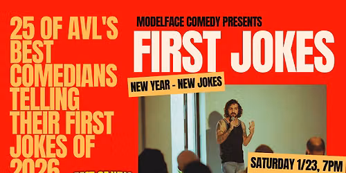 Modelface Comedy presents First Jokes