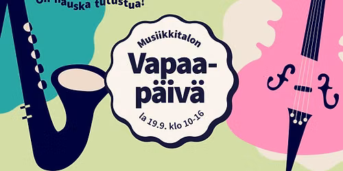 Musiikkitalon Vapaap\u00e4iv\u00e4 2026