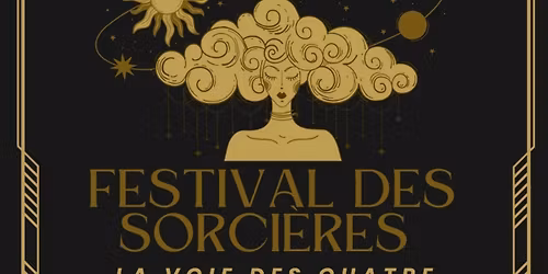 Festival des Sorci\u00e8res - La Voie des Quatre Saisons 