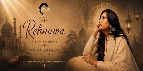 Rehnuma - A Sufi Epiphany