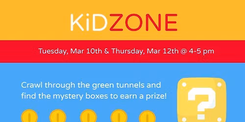 Kid Zone: Mar10 Day