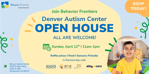 OPEN HOUSE - Behavior Frontiers Autism Center