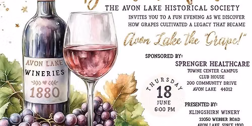 Aged to Perfection - Avon Lake History of Wine