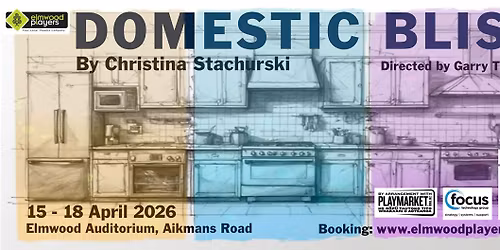 Domestic Bliss - a stage play