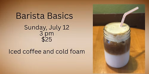 Barista Basics: Iced coffee and cold foam