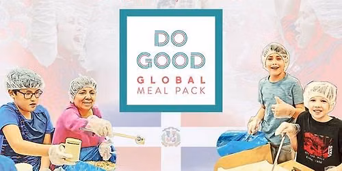 Do Good Global Meal Pack - Packing Shifts