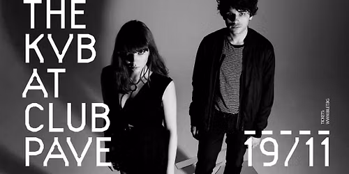 The KVB (UK) live at Club Pave