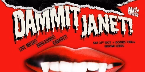 DAMMIT JANET! Rocky Horror Punk Sing-Along With Live Band