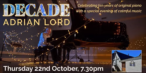 DECADE - Celebrating 10 years of original, calmful piano music