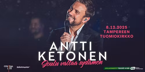 Antti Ketonen: Joulu valtaa syd\u00e4men -joulukonsertti || MA 8.12. Tampere, Tuomiokirkko