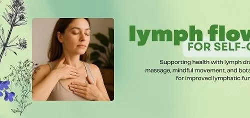 Lymph Flow for Self-Care