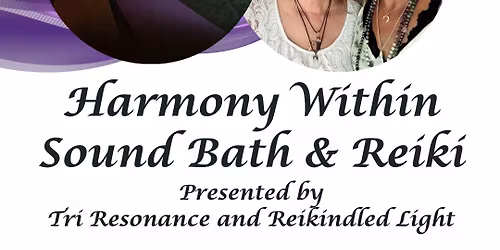 Sound Bath with Reiki - Harmony Within
