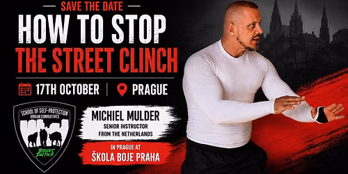 How to Stop the Street Clinch | Michiel Mulder v Praze