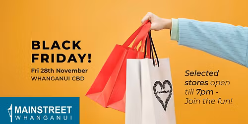 Mainstreet Whanganui | Black Friday