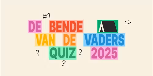 De Bende van de Vaders Quiz