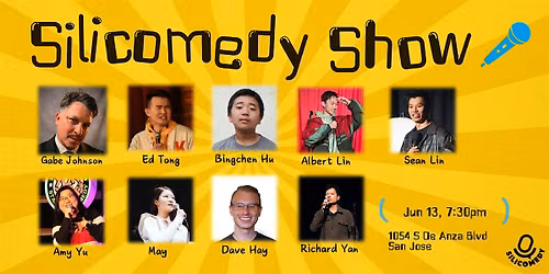 Silicomedy Show: South Bay Standup!