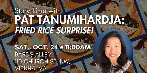 Story Time with Patricia Tanumihardja: Fried Rice Surprise!